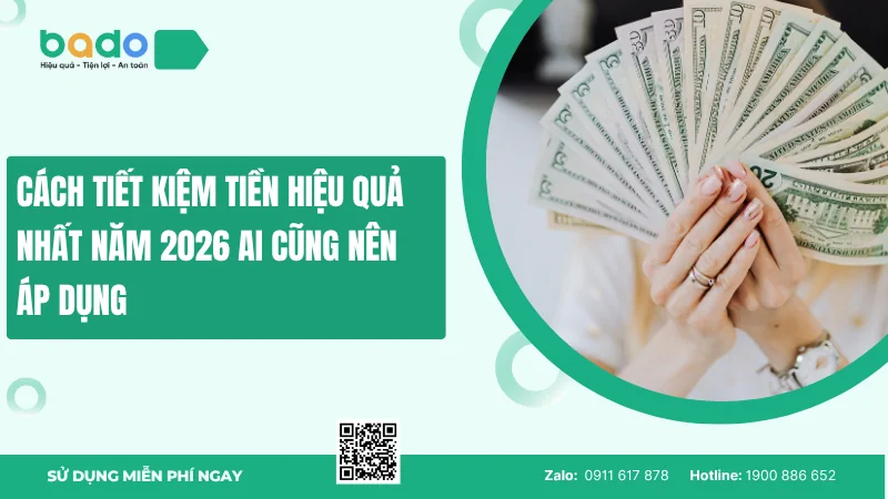 Cách tiết kiệm tiền hiệu quả nhất năm 2026